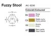 FUZZY STOOL Farbsortiment (durchgefärbt)
							